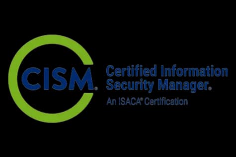 Certified Information Security Manager (CISM)